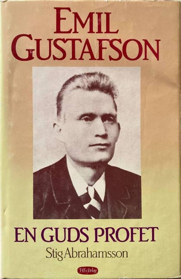 Emil Gustafson : en Guds profet