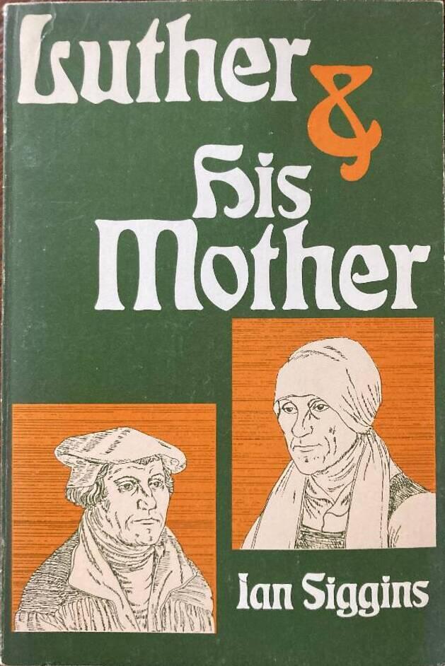 Luther and his mother