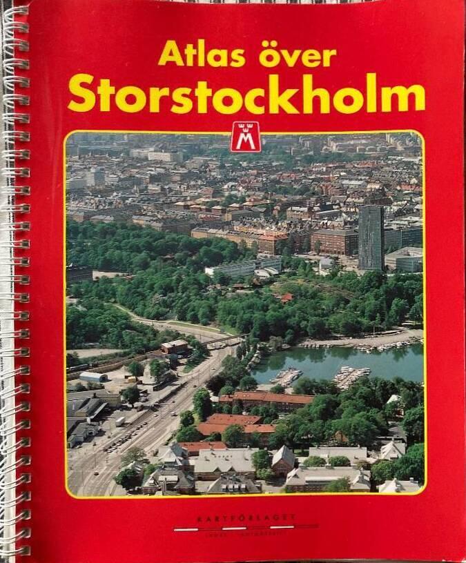 Atlas &ouml;ver Storstockholm [Kartografiskt material]