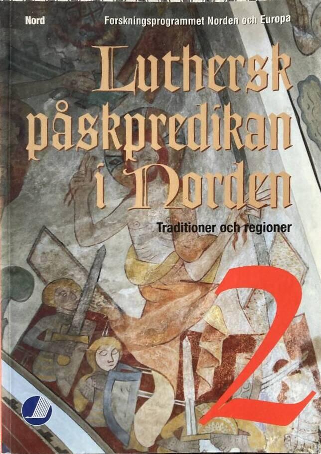 Luthersk p&aring;skpredikan i Norden