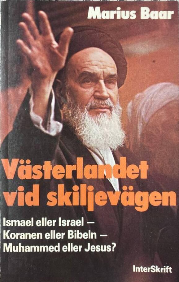 V&auml;sterlandet vid skiljev&auml;gen : ett f&ouml;rs&ouml;k till tolkning av profetiorna om den yttersta tiden