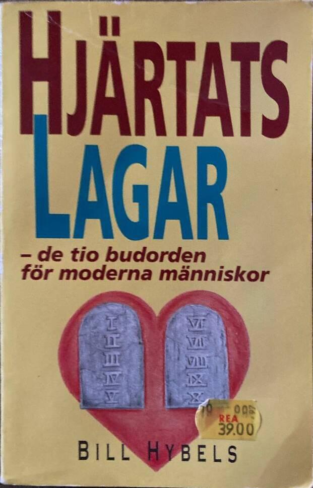 Hj&auml;rtats lagar - de tio budorden f&ouml;r moderna m&auml;nniskor