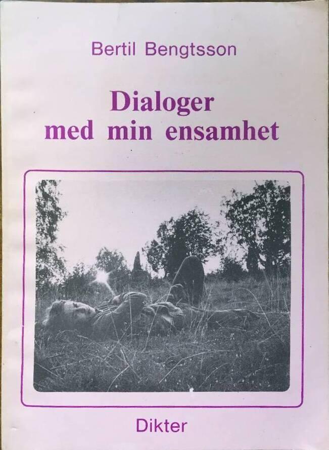 Dialoger med min ensamhet - dikter