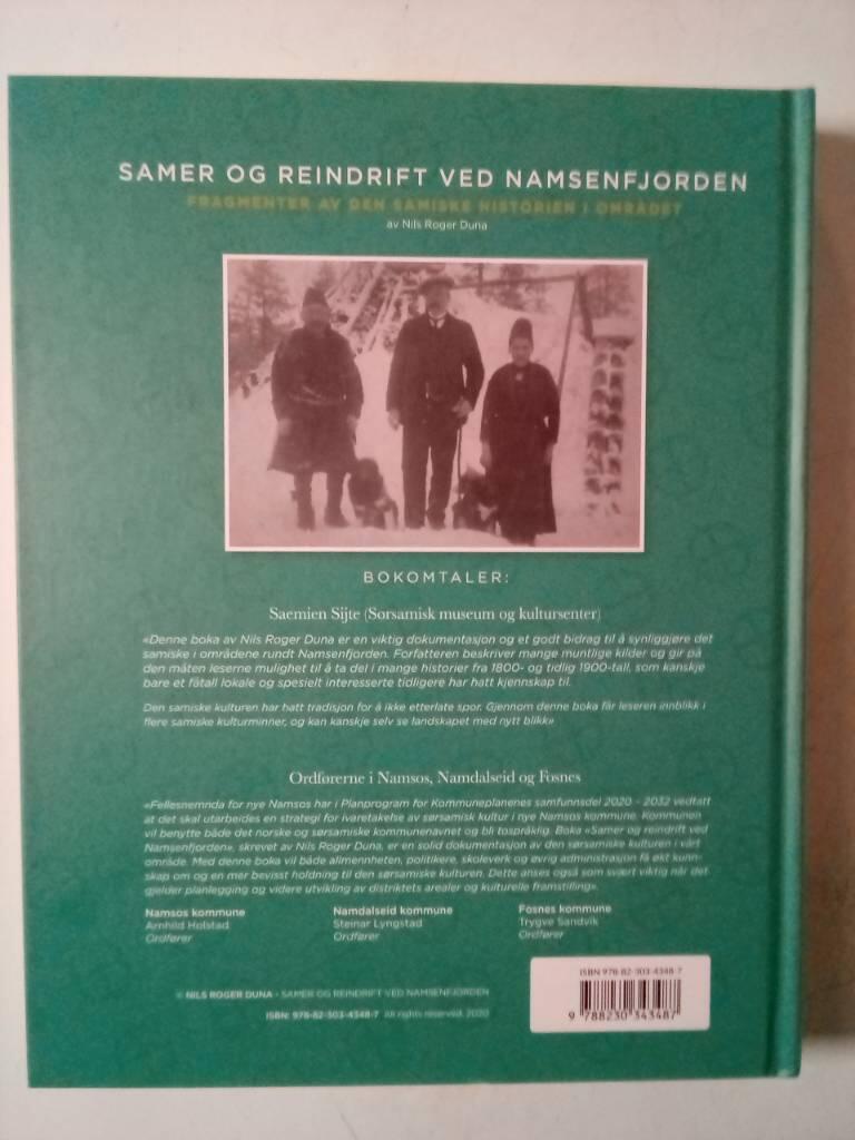 Samer og reindrift ved Namsenfjorden - fragmenter av den samiske historien i omr&aring;det