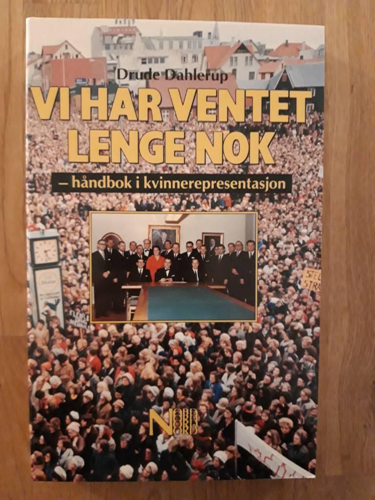 Vi har ventet lenge nok - h&aring;ndbok i kvinnerepresentasjon
