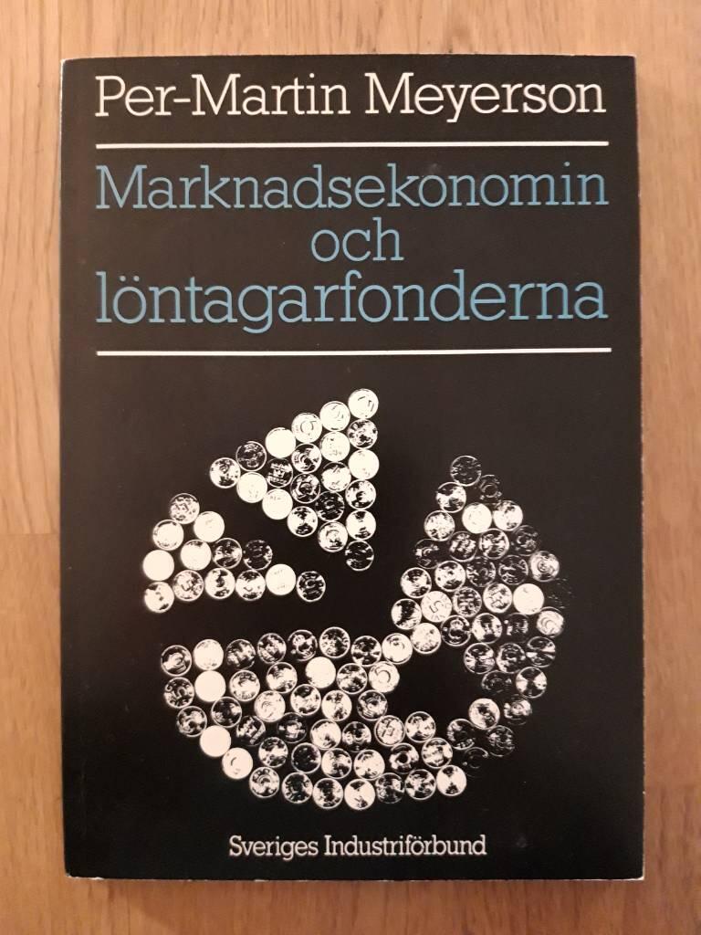Marknadsekonomin och l&ouml;ntagarfonderna