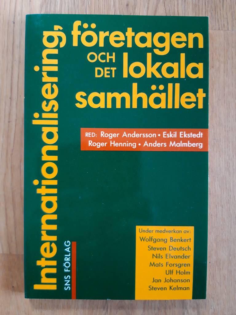Internationalisering, f&ouml;retagen och det lokala samh&auml;llet