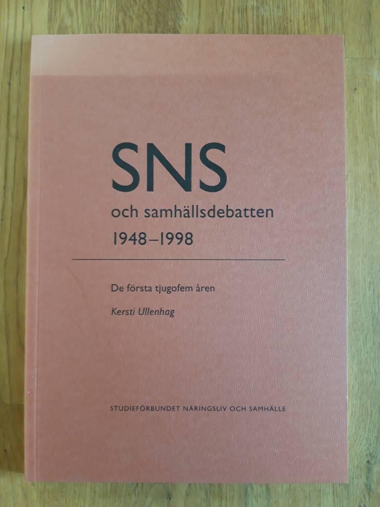 SNS och samhällsdebatten 1948-1998 : de första tjugofem åren