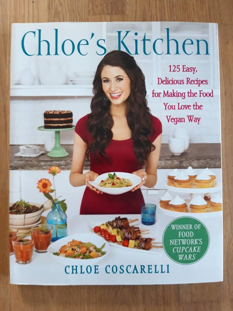 Chloes kitchen - 125 easy, delicious recipes for making the food you love t