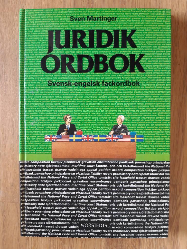 Juridikordbok : svensk-engelsk fackordbok