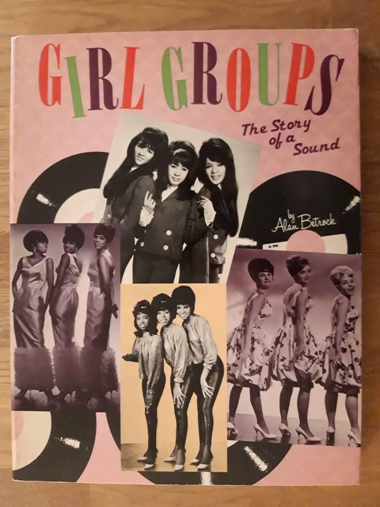 Girl groups - the story of a sound