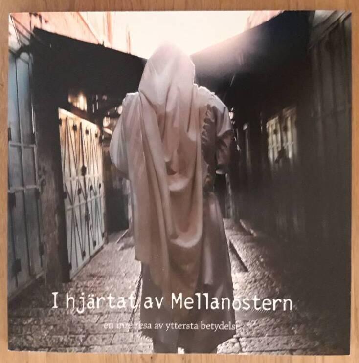 I hj&auml;rtat av Mellan&ouml;stern : en inre resa av yttersta betydelse