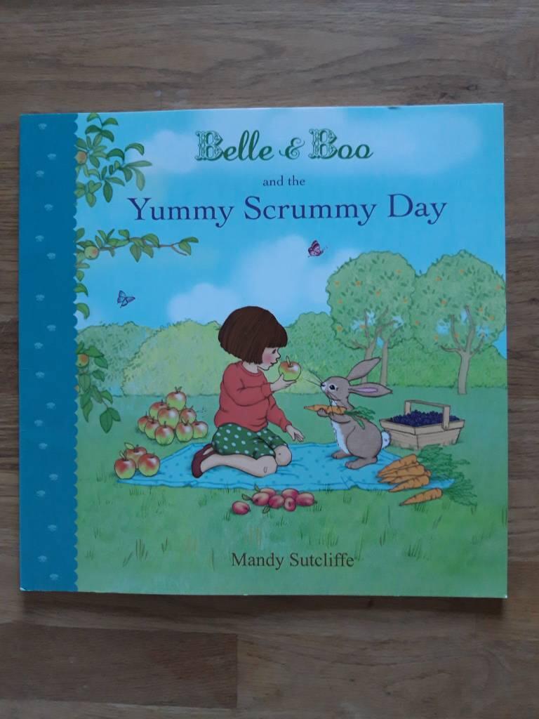 Belle & Boo and the yummy scrummy day