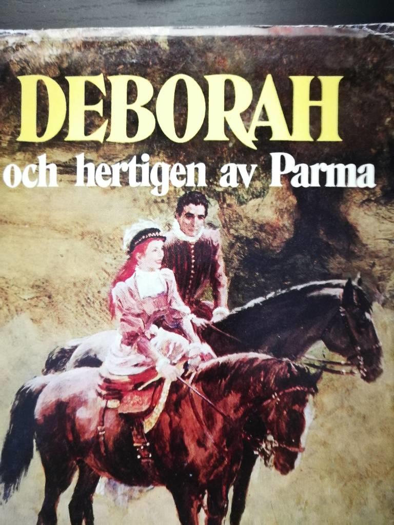 Deborah och hertigen av Parma