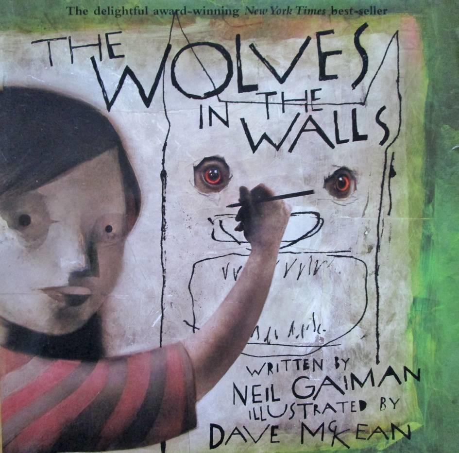 THE WOLVES IN THE WALLS