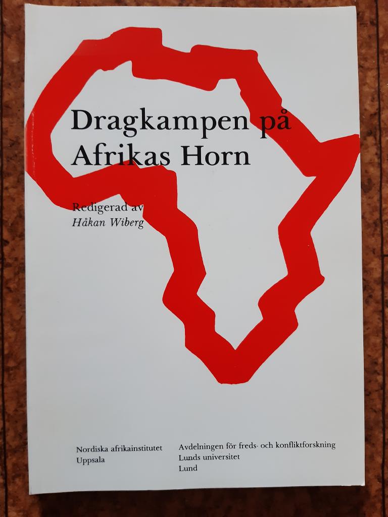 Dragkampen p&aring; Afrikas Horn [Elektronisk resurs]