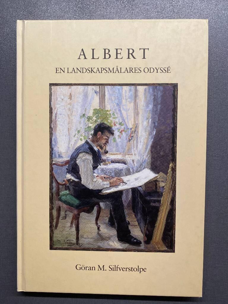 Albert : en landskapsm&aring;lares odyss&eacute;