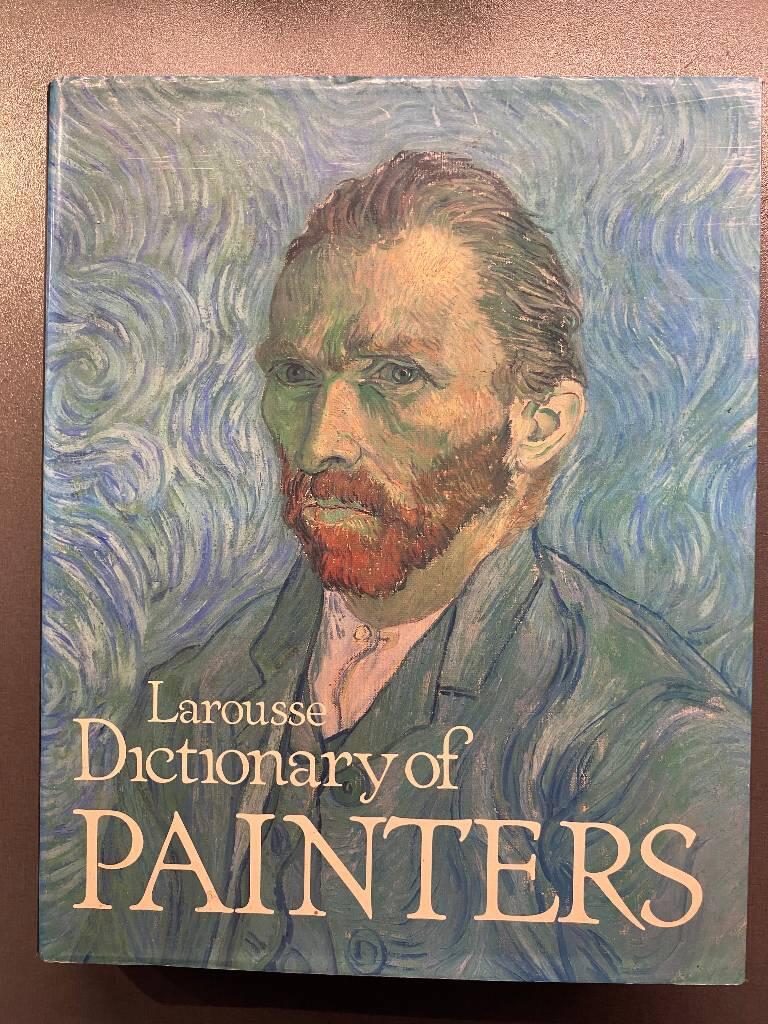 Larousse dictionary of painters