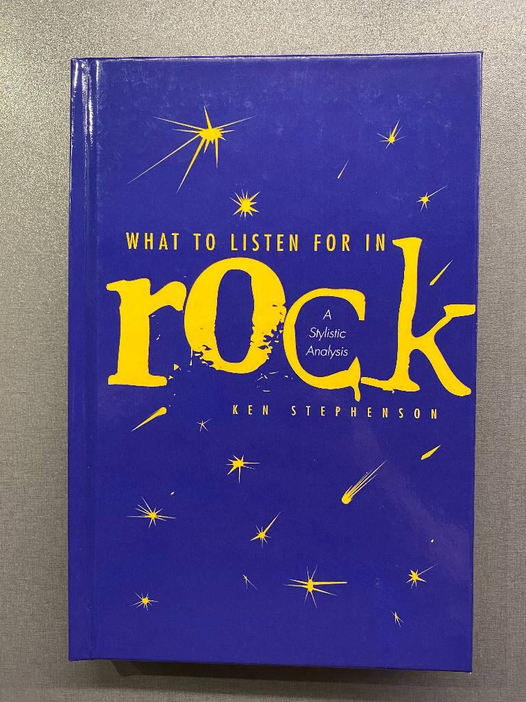 What to listen for in rock - a stylistic analysis