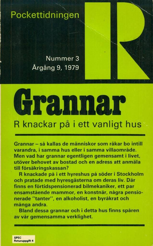 Grannar : R knackar p&aring; i ett vanligt hus