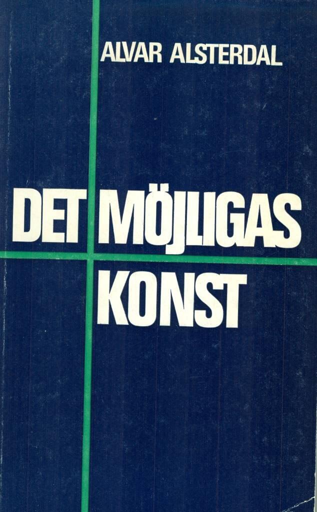 Det m&ouml;jligas konst - fr&aring;n autonomi till finlandisering