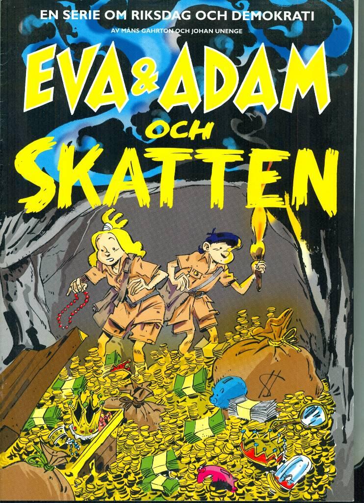 Eva & Adam och skatten : en serie om riksdag och demokrati