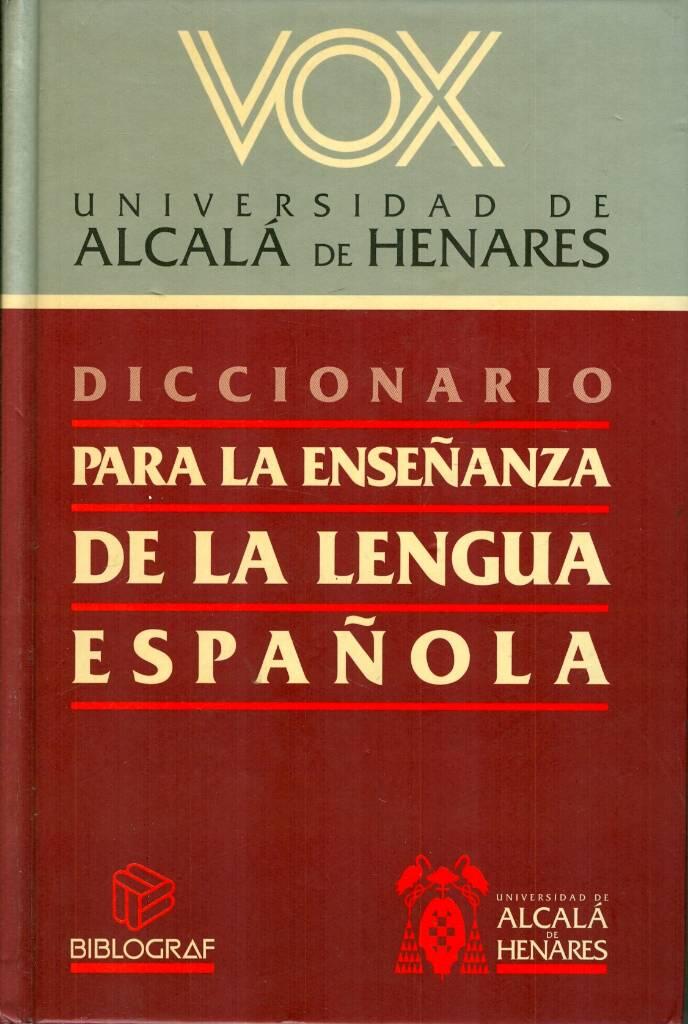 Diccionario para la ense&ntilde;anza de la lengua espa&ntilde;ola