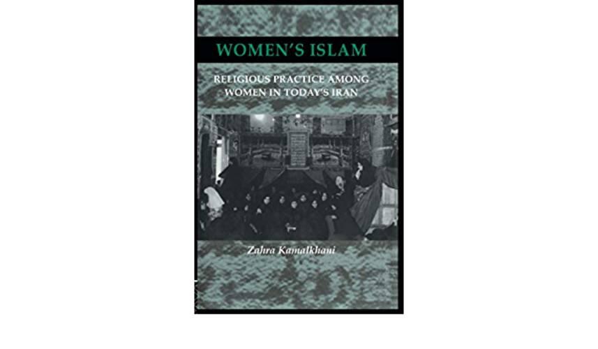 Women's Islam - religious practice among women in today's Iran