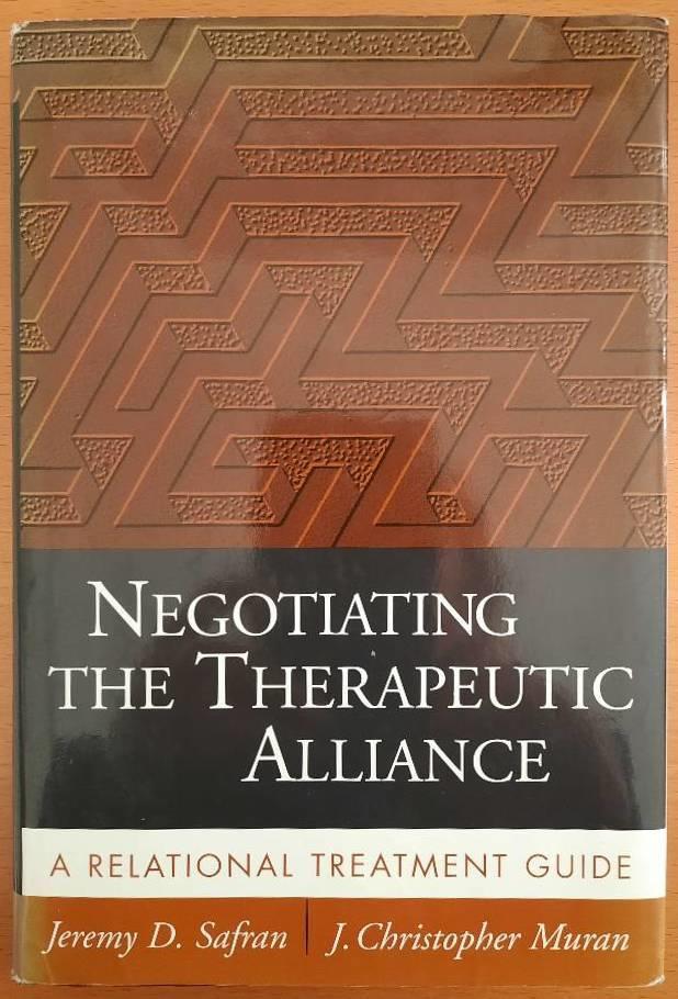 Negotiating the therapeutic alliance : a relational treatment guide