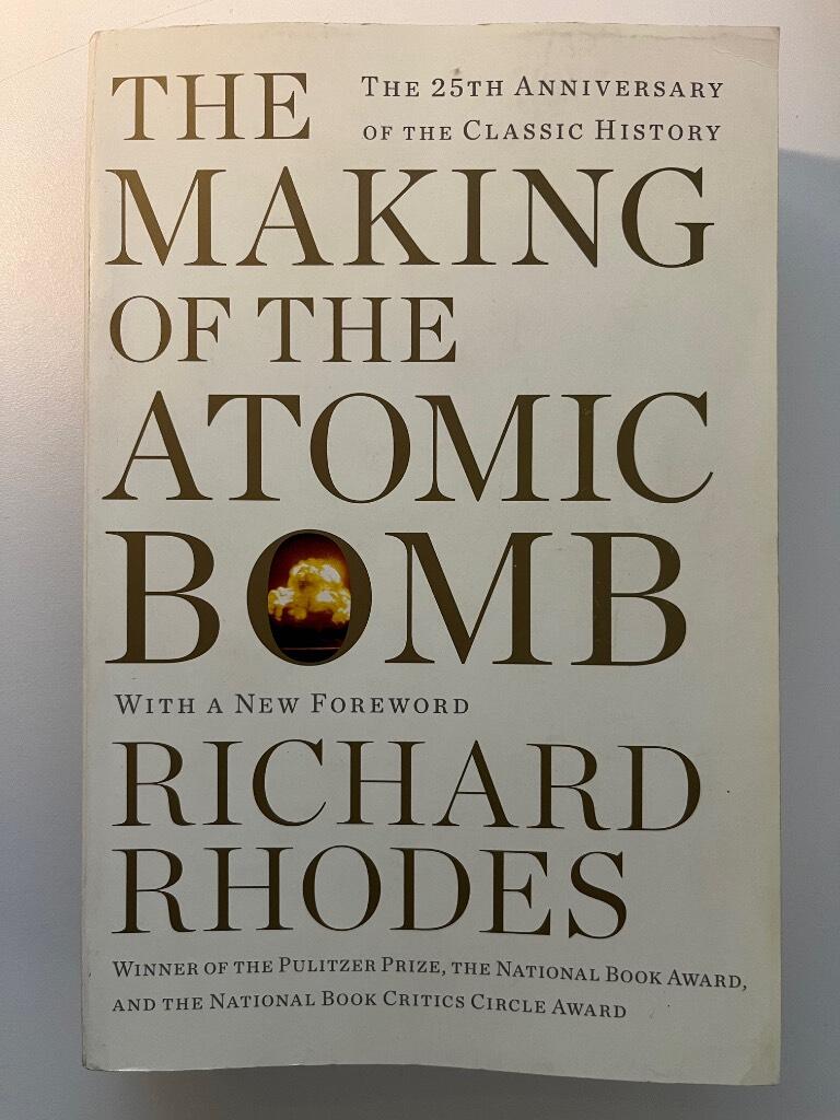 The making of the atomic bomb