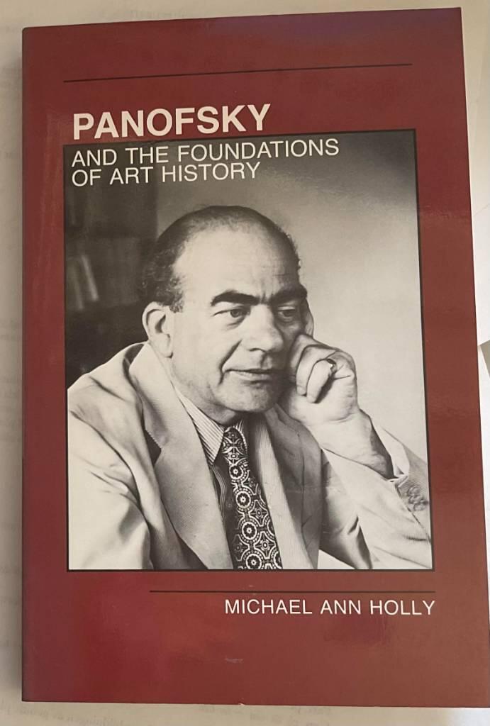 Panofsky and the foundations of art history