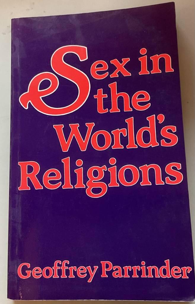 Sex in the worldʹs religions