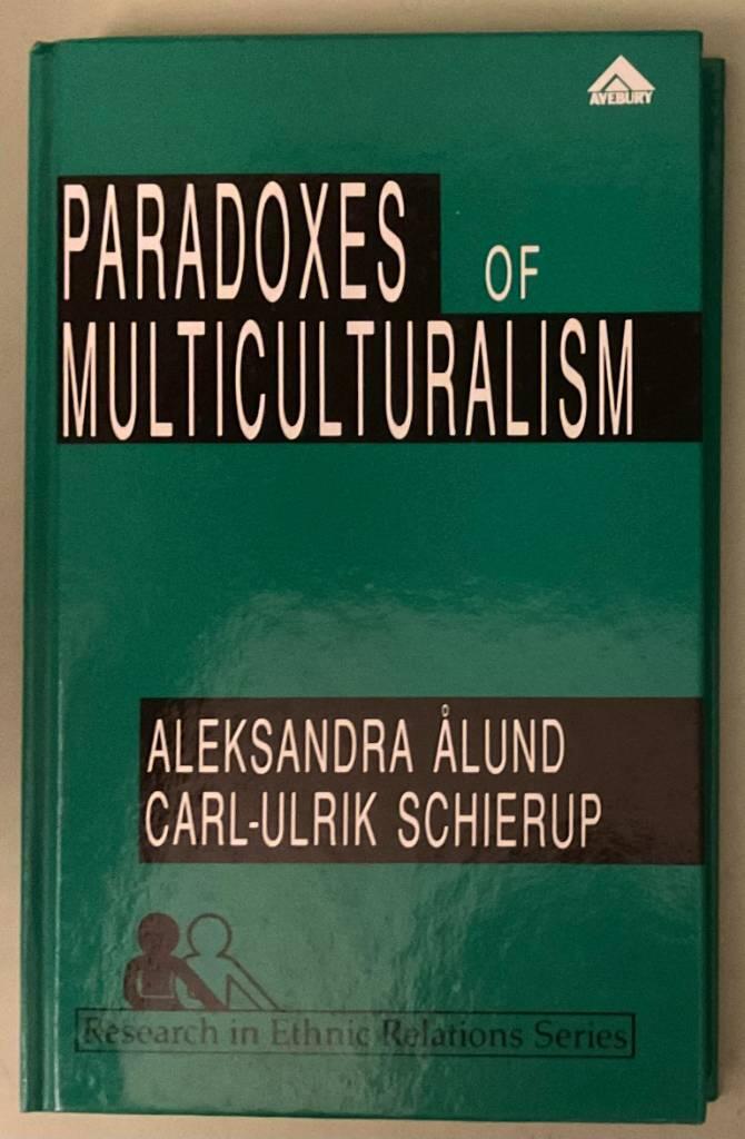 Paradoxes of multiculturalism [Elektronisk resurs] : essays on Swedish society