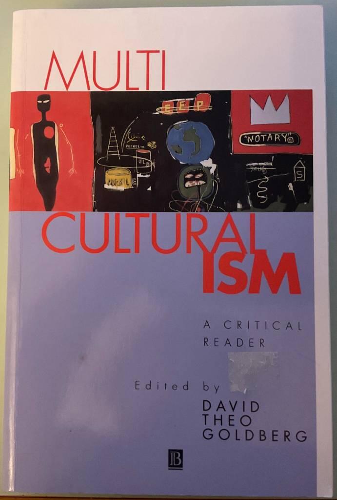 Multiculturalism - a critical reader