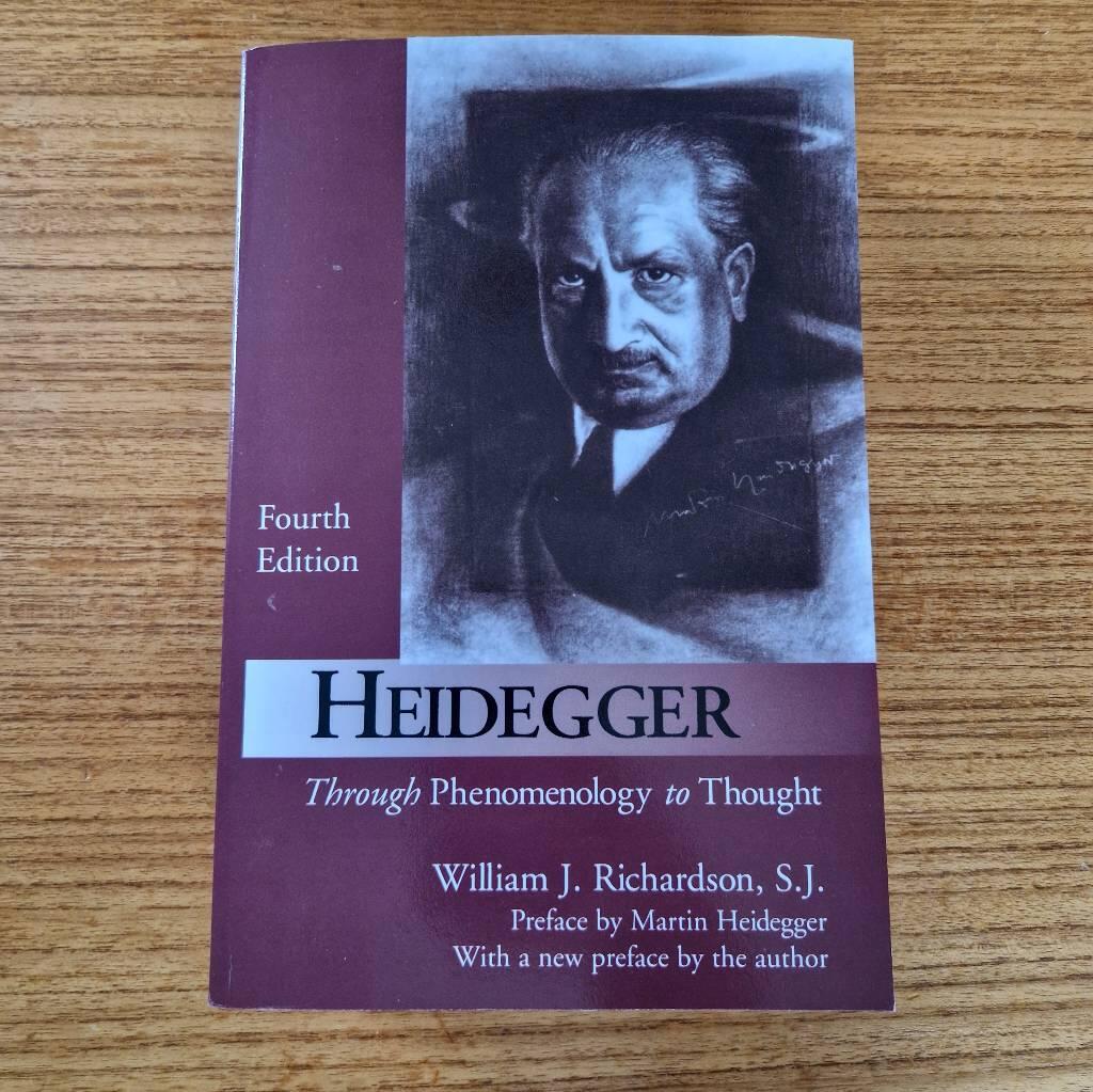 Heidegger - through phenomenology to thought