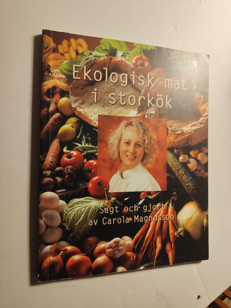 Ekologisk mat i stork&ouml;k