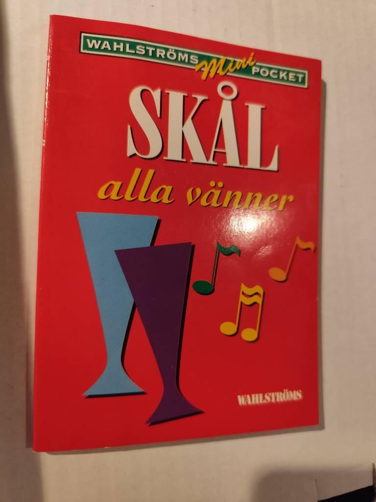 Skål alla vänner