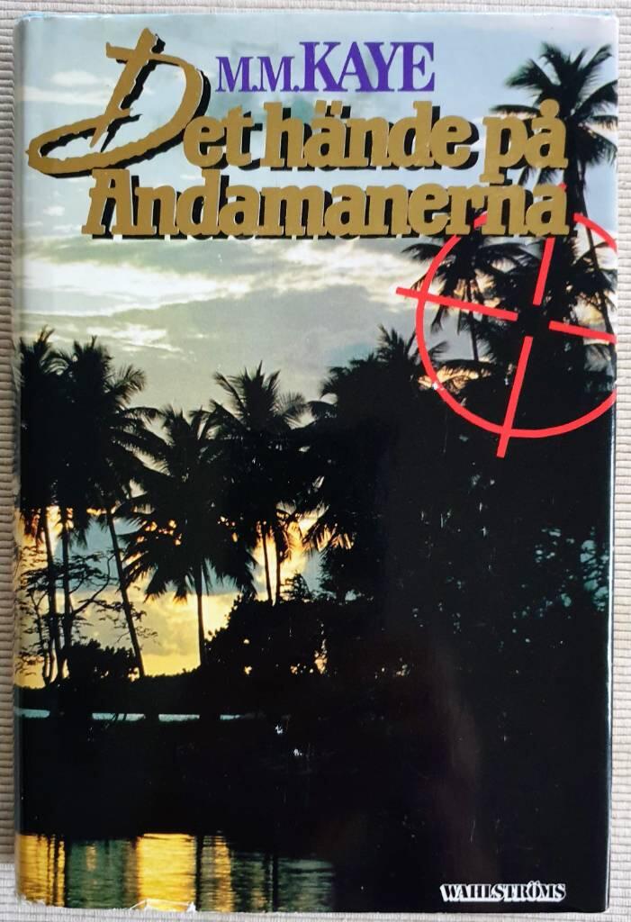 Det h&auml;nde p&aring; Andamanerna