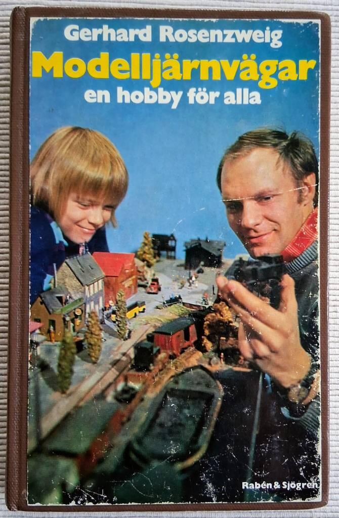 Modellj&auml;rnv&auml;gar - en hobby f&ouml;r alla