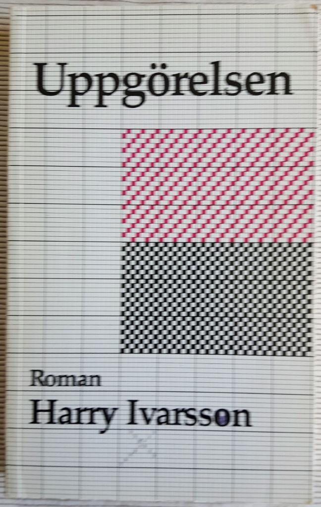 Uppg&ouml;relsen : [roman]