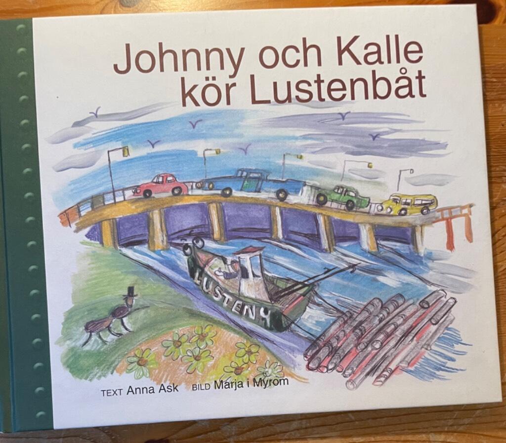 Johnny och Kalle k&ouml;r Lustenb&aring;t