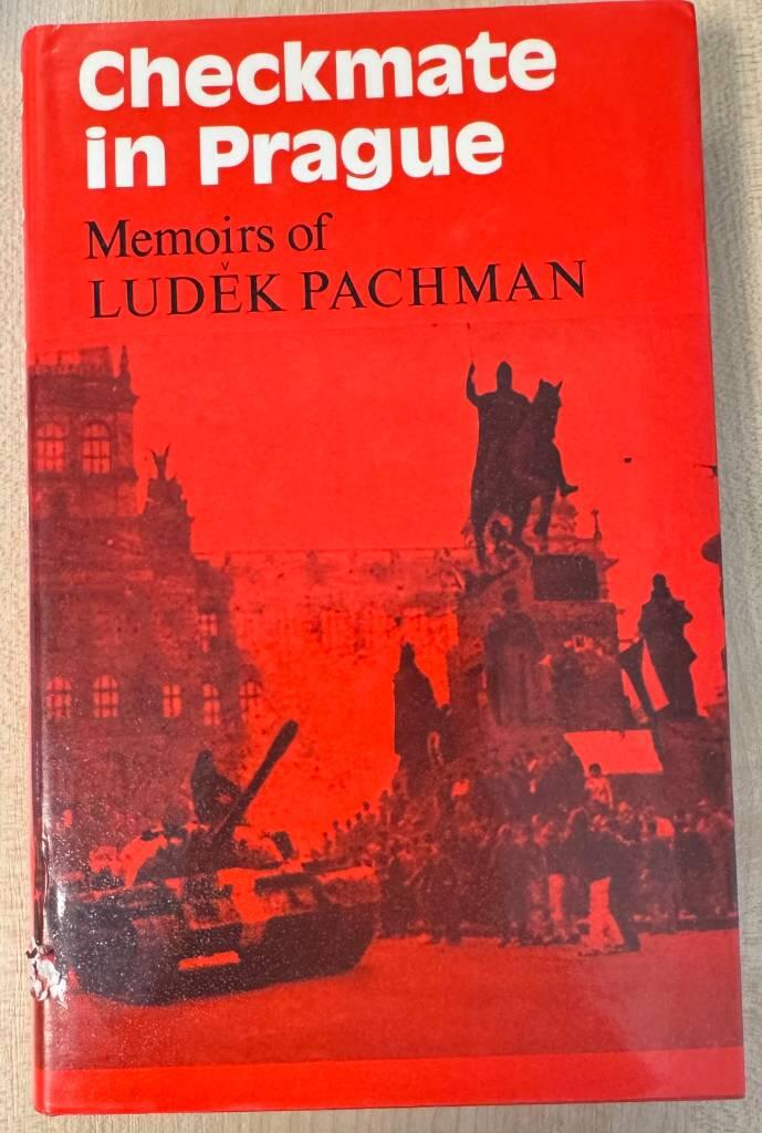 Checkmate in Prague - memoirs of Luděk Pachman