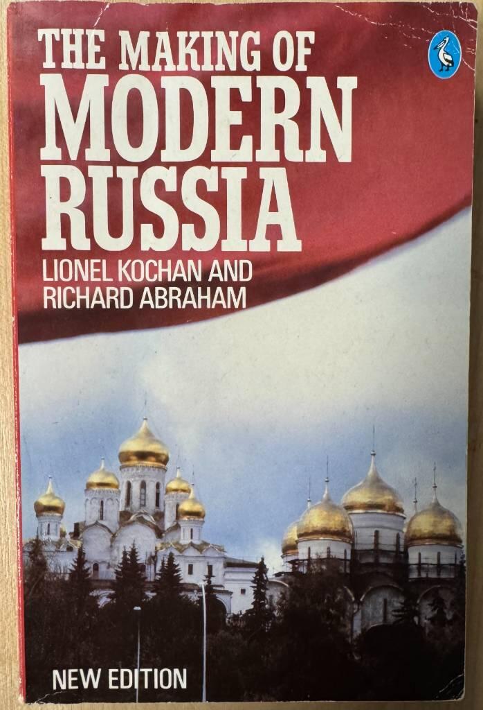 The making of modern Russia