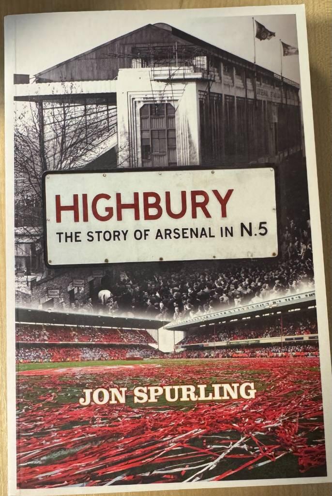 Highbury - the story of Arsenal in N.5
