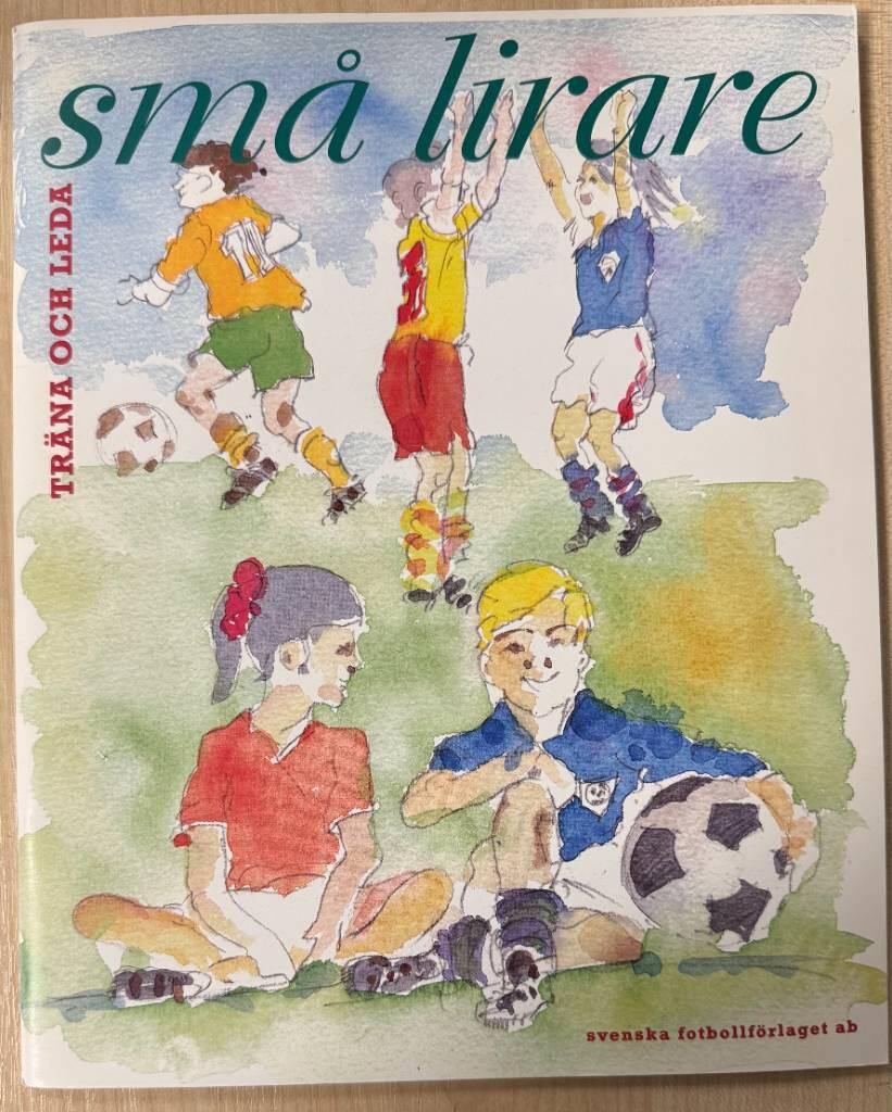 Tr&auml;na och leda sm&aring; lirare