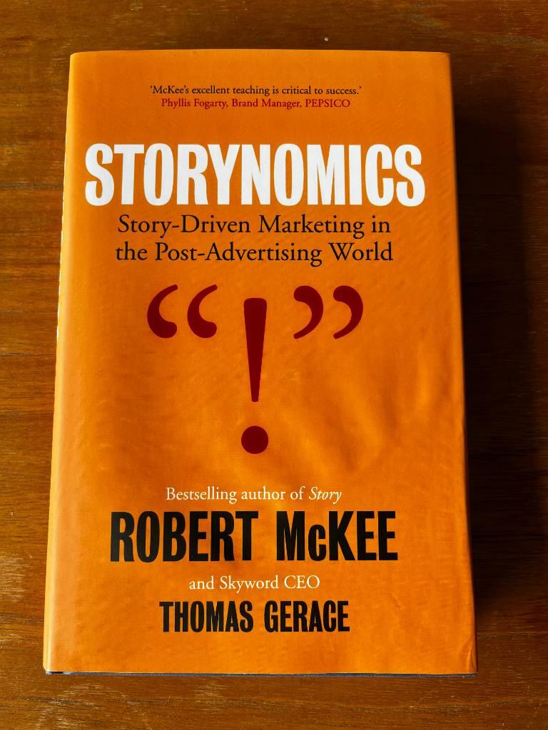Storynomics - story-driven marketing in the post-advertising world