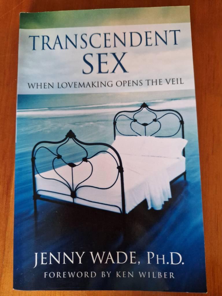 Transcendent sex - when lovemaking opens the veil