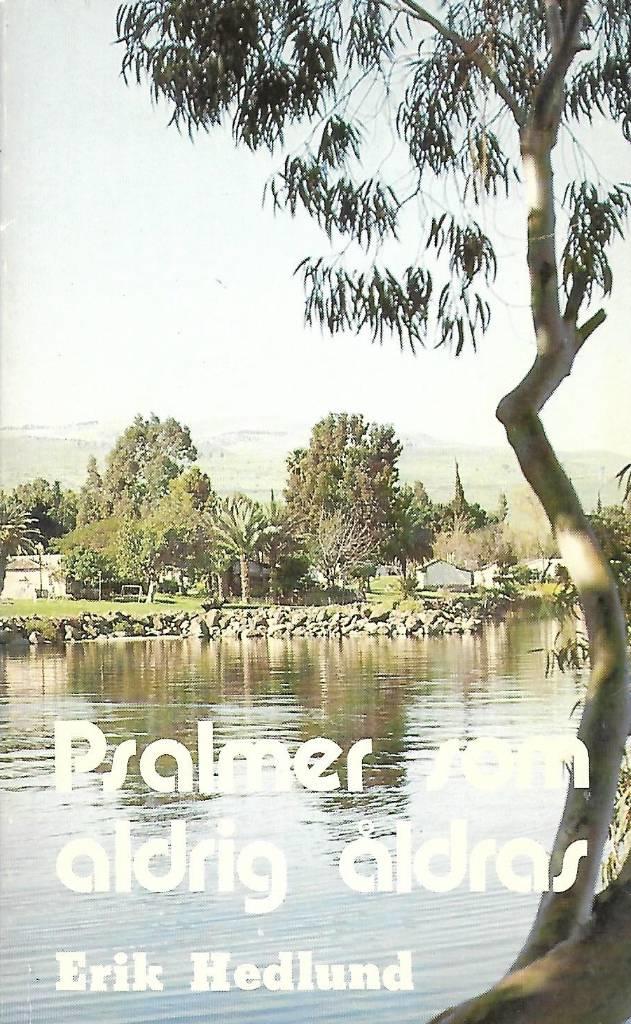 Psalmer som aldrig &aring;ldras