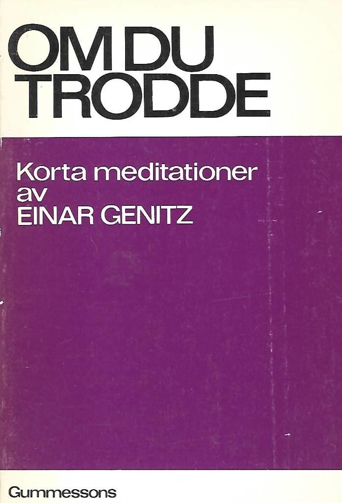 Om du trodde : [korta meditationer]