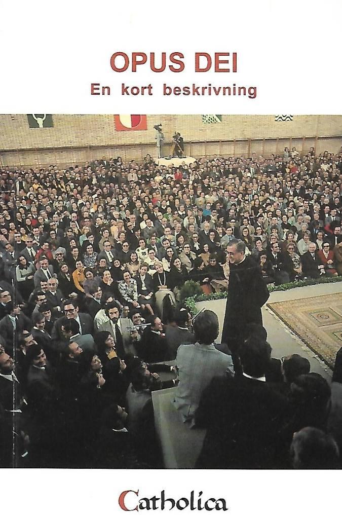 Opus Dei : en kort beskrivning